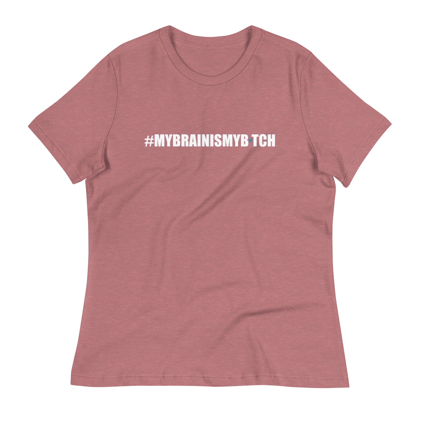 CH My Brain Women's Relaxed T-Shirt