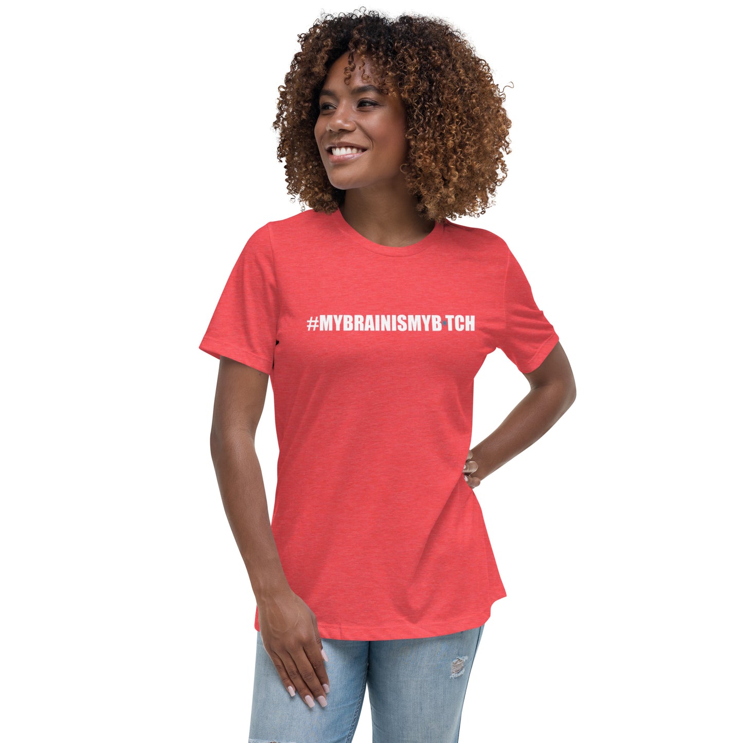 CH My Brain Women's Relaxed T-Shirt