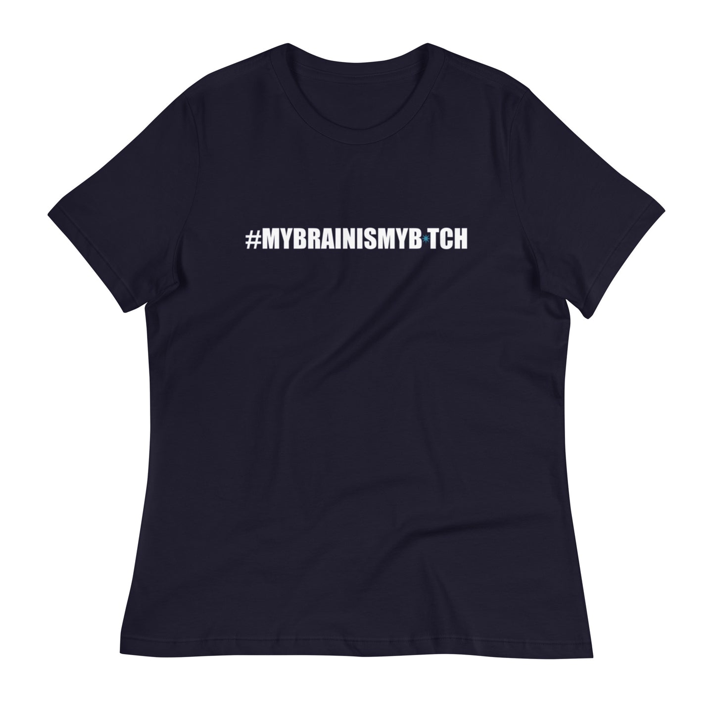 CH My Brain Women's Relaxed T-Shirt
