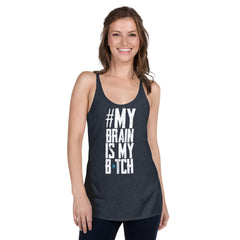CH My Brain Women's Racerback Tank