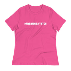 CH My Brain Women's Relaxed T-Shirt